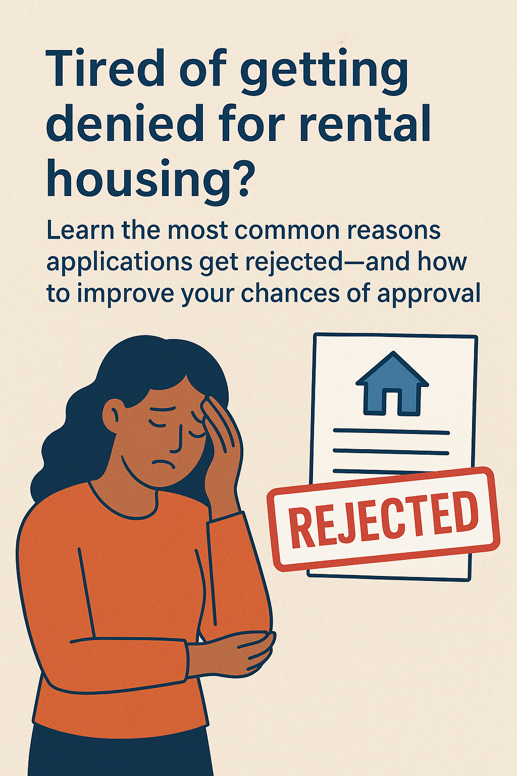 Why Rental Applications Get Denied: Common Reasons & How to Fix Them